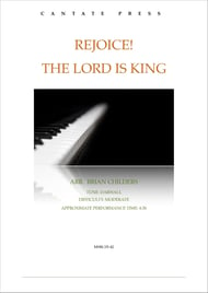 Rejoice! The Lord Is King piano sheet music cover Thumbnail